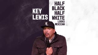 Key Lewis: Half Black Half White Looks Mexican