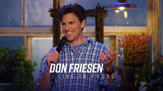 Don Friesen: Live in Provo