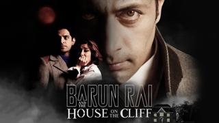 Barun Rai and the House on the Cliff