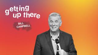 Bill Campbell: Getting Up There
