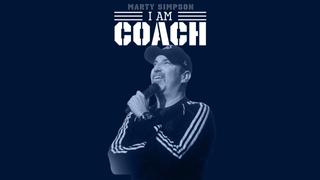 Marty Simpson: I Am Coach