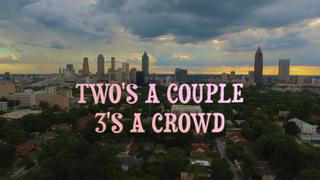 2's A Couple, 3's A Crowd