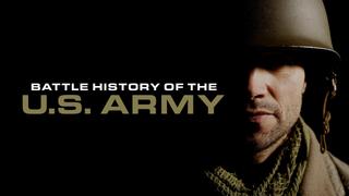 Battle History of the U.S. Army