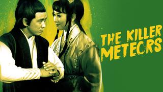 The Killer Meteors