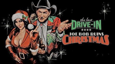 Joe Bob Ruins Christmas