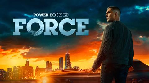 Power Book IV: Force