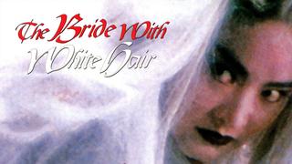 The Bride With White Hair