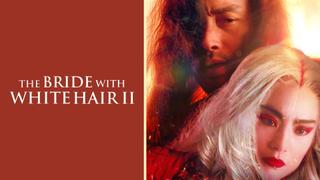 The Bride With White Hair II