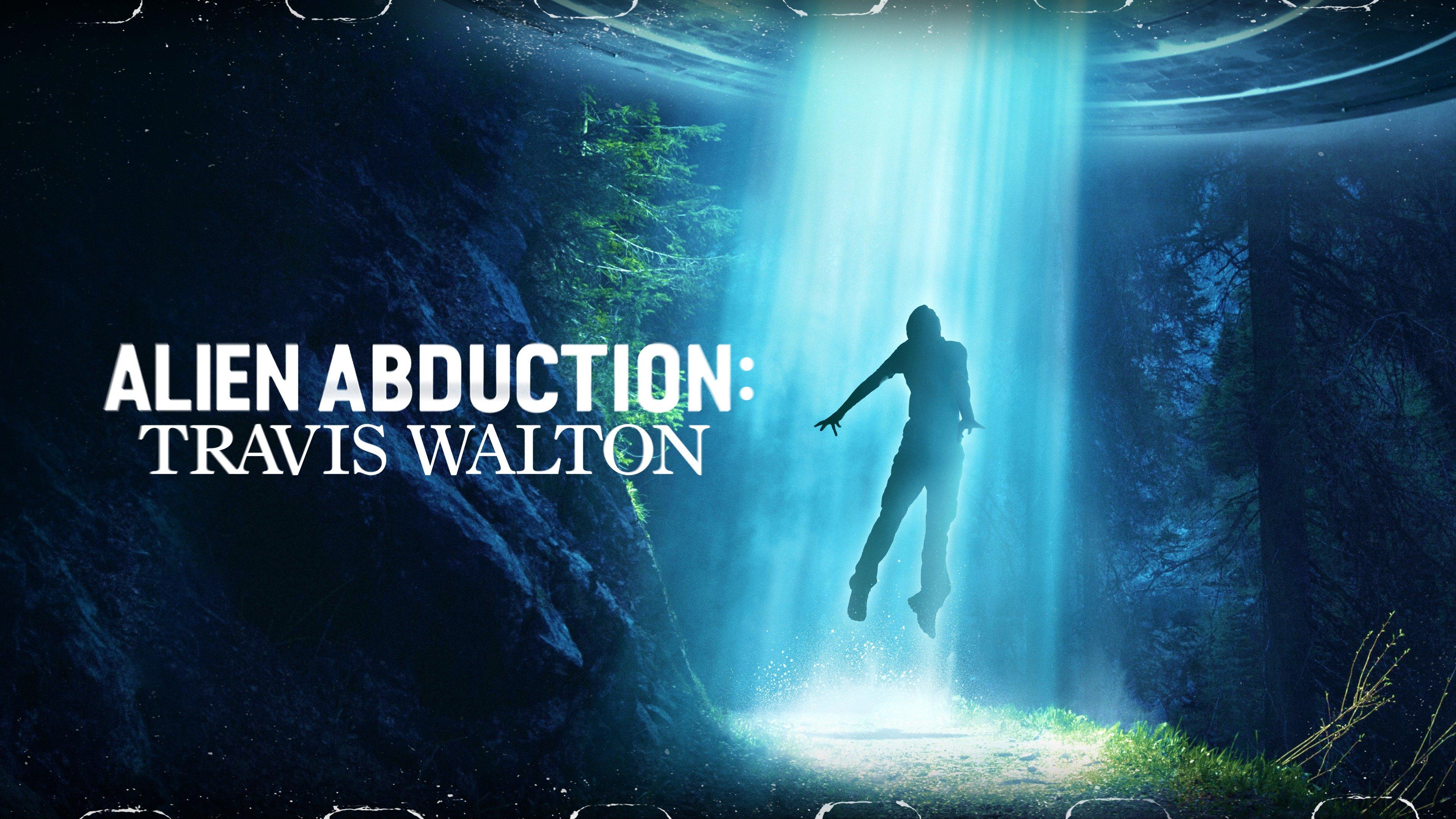 Watch Alien Abduction: Travis Walton Streaming on Philo