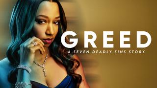 Greed: A Seven Deadly Sins Story