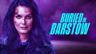  watch Buried in Barstow