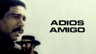 Adios Amigo
