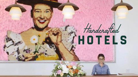 Handcrafted Hotels
