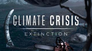 Climate Crisis: Extinction