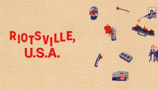 Riotsville, U.S.A.