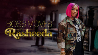 Boss Moves with Rasheeda