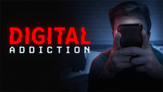 Digital Addiction