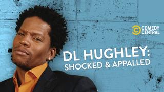 D.L. Hughley: Shocked & Appalled