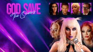 God Save the Queens