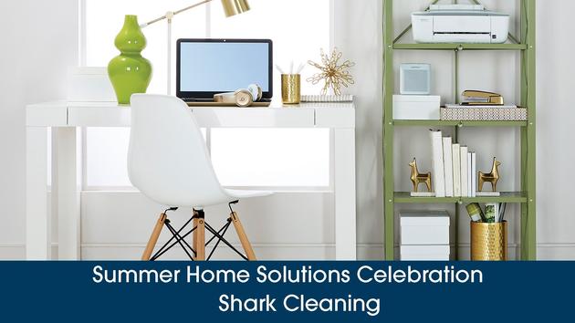 Summer Home Solutions Celebration - Shark Cleaning