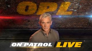  watch On Patrol: Live