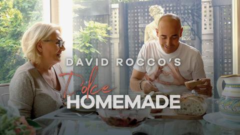 David Rocco's Dolce Homemade