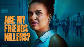 Are My Friends Killers?