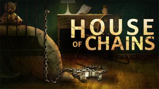  watch House of Chains