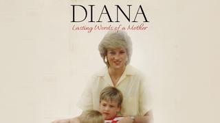 Diana: Lasting Words of a Mother