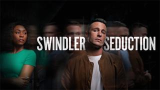 Swindler Seduction