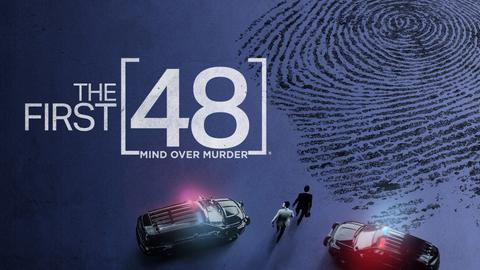 The First 48: Mind Over Murder