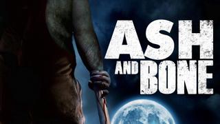 Ash and Bone