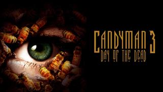 Candyman 3: Day of the Dead