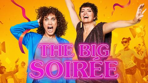 The Big Soirée