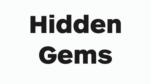 Hidden Gems