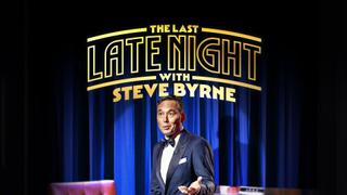 Steve Byrne: The Last Late Night