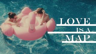 Love Is a Map