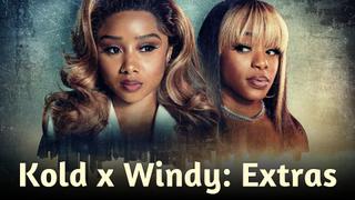 Kold x Windy: Extras
