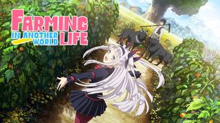 Farming Life in Another World