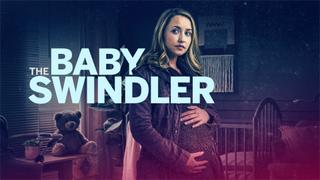 The Baby Swindler