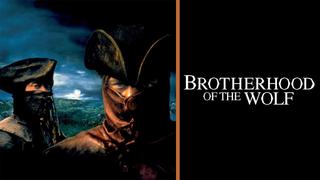Brotherhood of the Wolf