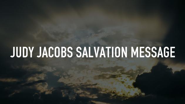 Judy Jacobs Salvation Message