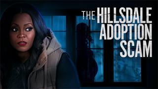 The Hillsdale Adoption Scam