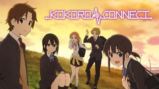  watch Kokoro Connect