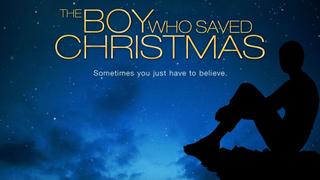 The Boy Who Saved Christmas