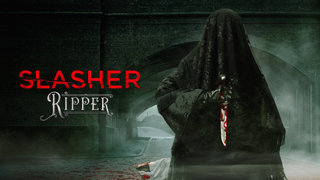 Slasher: Ripper
