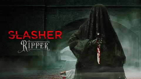 Slasher: Ripper