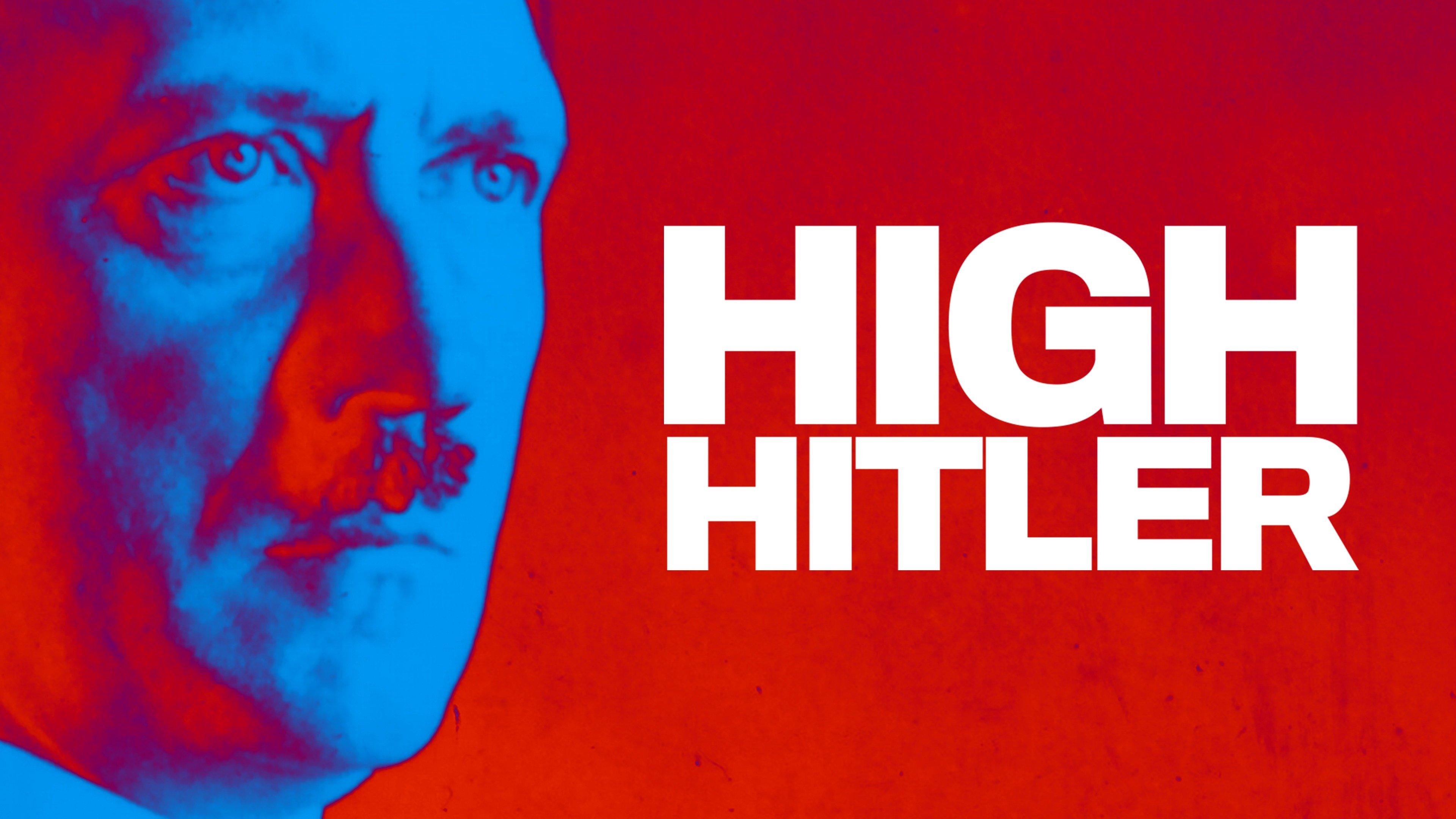 Watch High Hitler Streaming on Philo (Free Trial)