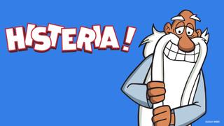 Histeria!