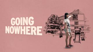 Going Nowhere